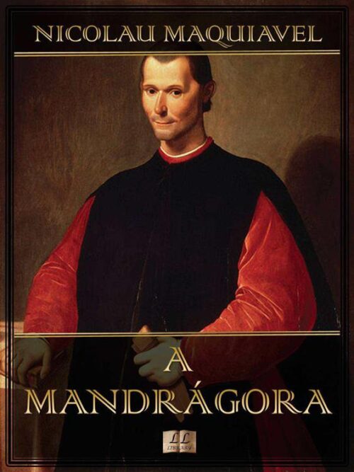 Download A Mandragora Nicolau Maquiavel em ePUB mobi e pdf