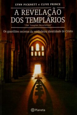 Download A Revelacao dos Templários Lynn Picknett em ePUB mobi e pdf