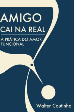 Download Amigo Caia na Real Walter Coutinho em ePUB mobi e pdf