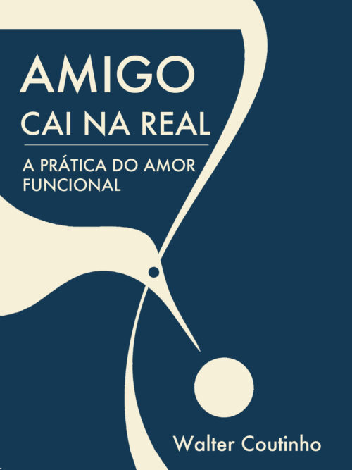 Download Amigo Caia na Real Walter Coutinho em ePUB mobi e pdf