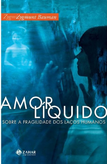 Download Amor Liquido Zygmunt Bauman em ePUB mobi e pdf