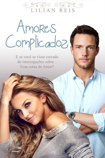 Download Amores Complicados Lilian Reis em ePUB mobi e pdf