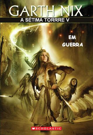 Download Em Guerra A Setima Torre Vol 5 Garth Nix em ePUB mobi e pdf