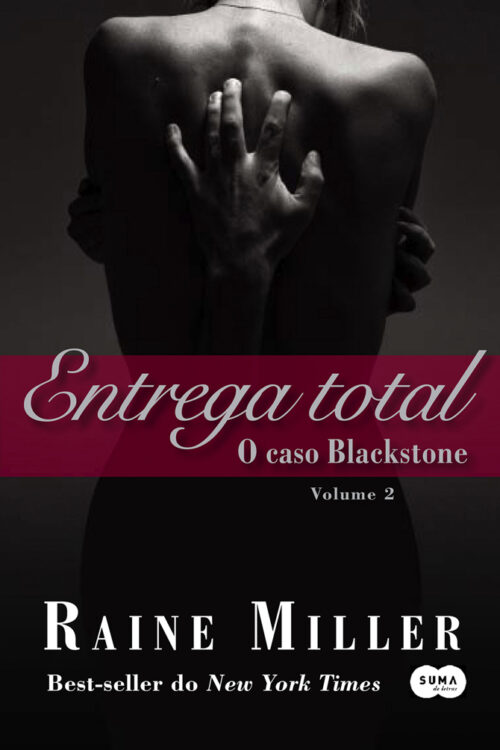 Download Entrega Total O Caso Blackstone Vol 2 Raine Miller em ePUB mobi e pdf