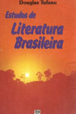 Download Estudos de Literatura Brasileira Douglas Tufano em ePUB mobi e pdf1