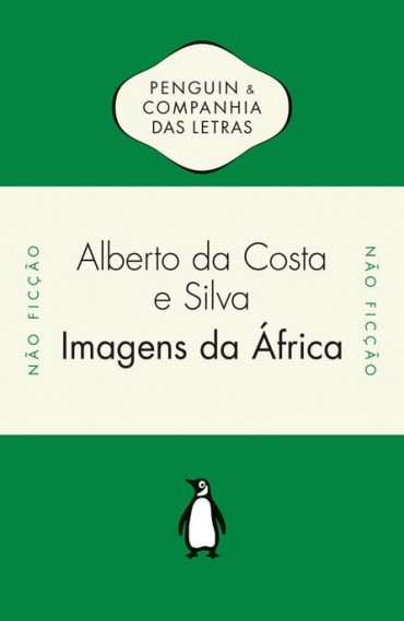 Download Imagens da Africa Alberto da Costa e Silva em ePUB mobi e pdf