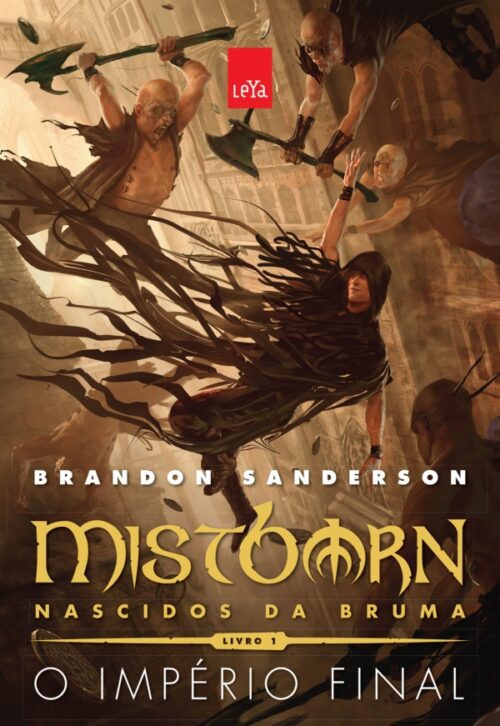 Download O Imperio Final Mistborn Nascidos da Bruma O Imperio Final Vol 01 Brandon Sanderson em ePUB mobi e pdf1