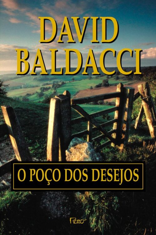 Download O Poco dos Desejos David Baldacci em ePUB mobi e pdf