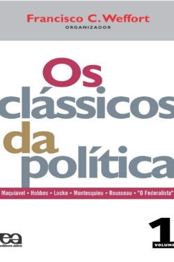 Download Os Classicos da Política Colecao Fundamentos Vol 1 Francisco C. Weffort em ePUB mobi e pdf