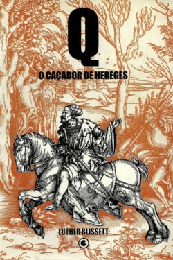 Download Q O Cacador de Hereges Luther Blisse em ePUB mobi e pdf