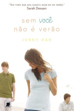 Download Sem Voce Nao e Verao Jenny Han em ePUB mobi e pdf