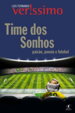 Download Time dos Sonhos Luis Fernando Verissimo em ePUB mobi e pdf