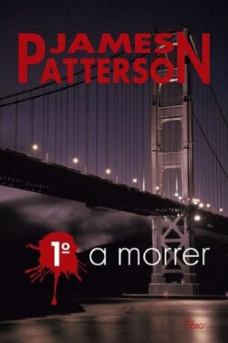 Download 1 A Morrer Clube das Mulheres Contra o Crime Vol 1 James Patterson em ePUB mobi e pdf