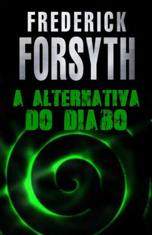 Download A Alternativa do Diabo Frederick Forsyth em ePUB mobi e pdf