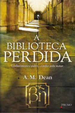 Download A Biblioteca Perdida A. M. Dean em ePUB mobi e pdf