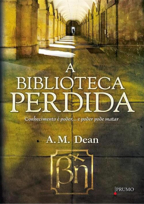 Download A Biblioteca Perdida A. M. Dean em ePUB mobi e pdf