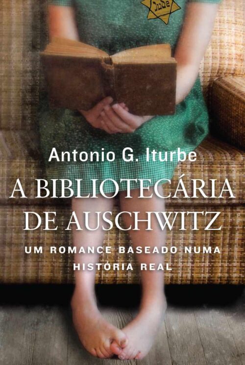 Download A Bibliotecaria de Auschwitz Antonio G. Iturbe em ePUB mobi e pdf