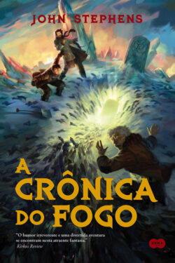 Download A Cronica do Fogo John Stephens em ePUB mobi e pdf