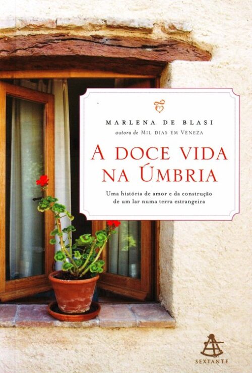 Download A Doce Vida na Umbria Marlena de Blasi em ePUB mobi e pdf