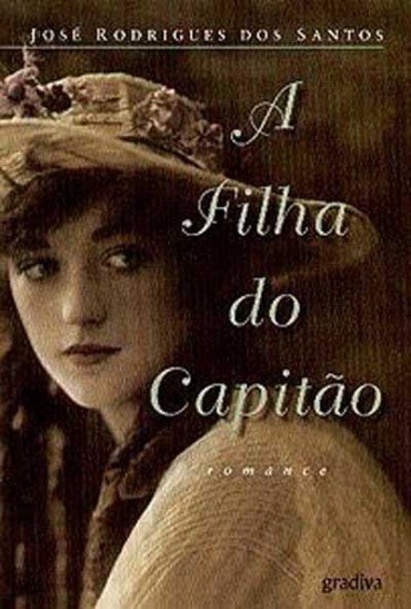 Download A Filha do Capitao Jose Rodrigues dos Santos em ePUB mobi e pdf