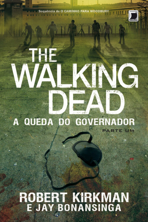 Download A Queda do Governador Parte Um The Walking Dead Vol 3 em ePUB mobi e pdf