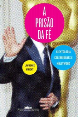 Download A prisão da fe Lawrence Wright em ePUB mobi e pdf