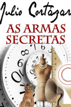 Download As Armas Secretas Julio Cortázar Franco em ePUB mobi e pdf