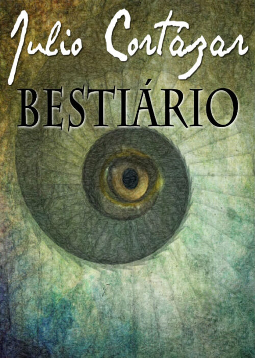 Download Bestiario Julio Cortázar em ePUB mobi e pdf1