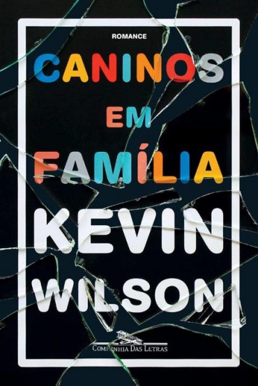 Download Caninos em familia Kevin Wilson em ePUB mobi e pdf