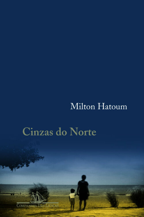 Download Cinzas do Norte Milton Hatoum em ePUB mobi e pdf