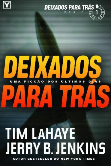 Download Deixados Para Tras Deixados Para Tras Vol 1 Tim LaHaye em ePUB mobi e pdf