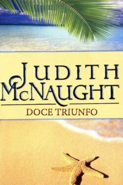 Download Doce Triunfo Judith McNaught em ePUB mobi e pdf