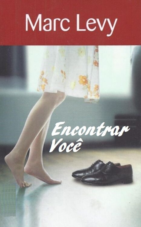 Download ENCONTRAR VOCE Marc Levy em ePUB mobi e pdf