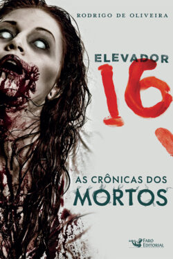 Download Elevador 16 Rodrigo de Oliveira em ePUB mobi e pdf