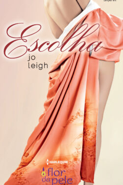 Download Escolha Jo Leigh em ePUB mobi e pdf