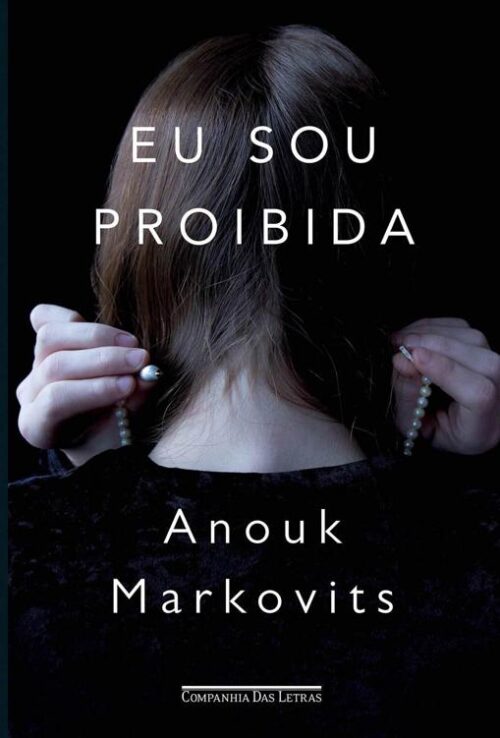 Download Eu sou Proibida Anouk Markovits em ePUB mobi e pdf