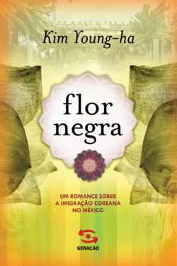 Download Flor Negra Kim Young Ha em ePUB mobi e pdf