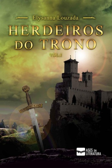 Download Herdeiros do Trono Vol 1 Elysanna Louzada em ePUB mobi e pdf