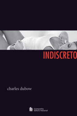 Download Indiscreto Charles Dubow em ePUB mobi e pdf