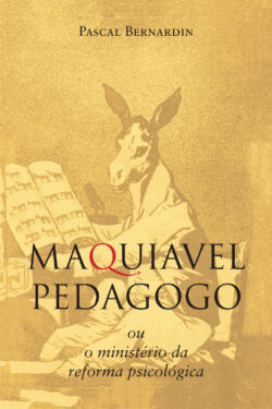 Download Maquiavel Pedagogo Pascal Bernardin em ePUB mobi e pdf