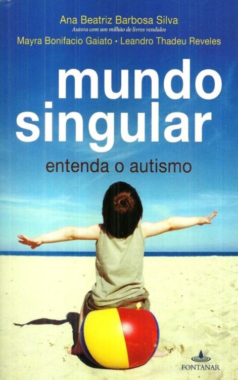 Download Mundo Singular Ana Beatriz Barbosa Silva em ePUB mobi e pdf