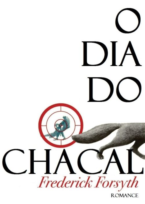 Download O Dia do Chacal Frederick Forsyth em ePUB mobi e pdf