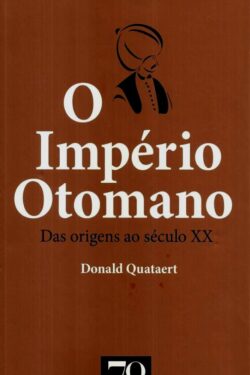 Download O Imperio Otomano Donald Quataert em ePUB mobi e pdf