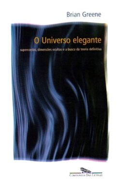 Download O Universo Elegante Brain Greene em ePUB mobi e pdf