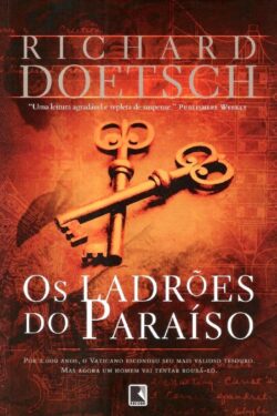 Download Os Ladroes do Paraíso Richard Doetsch em ePUB mobi e pdf