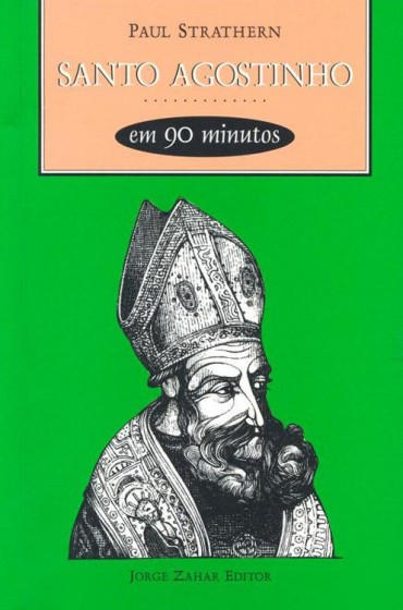 Download Santo Agostinho em 90 Minutos Paul Strathern em ePUB mobi e pdf