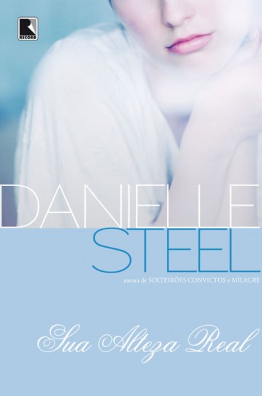 Download Sua Alteza Real Danielle Steel em ePUB mobi e pdf