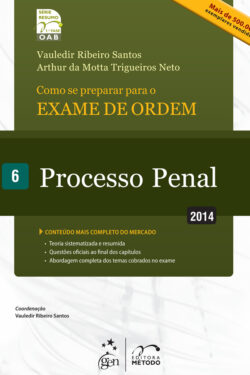 Download Série Resumo 1ª Fase OAB Processo Penal Vol. 06 Robinson Sakiyama Barreirinhas em ePUB mobi e pdf