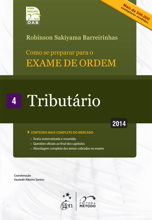 Download Série Resumo 1ª Fase OAB Tributário Vol 04 Robinson Sakiyama Barreirinhas em ePUB mobi e pdf