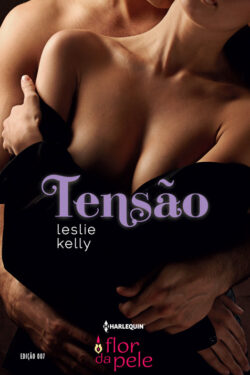 Download Tensao Flor da Pele Vol 7 Leslie Kely em ePUB mobi e pdf1